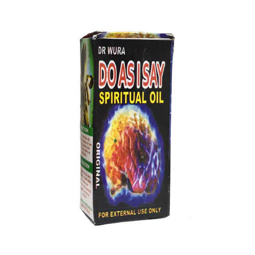Dr Wura Do As I Say Oil